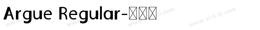 Argue Regular字体转换